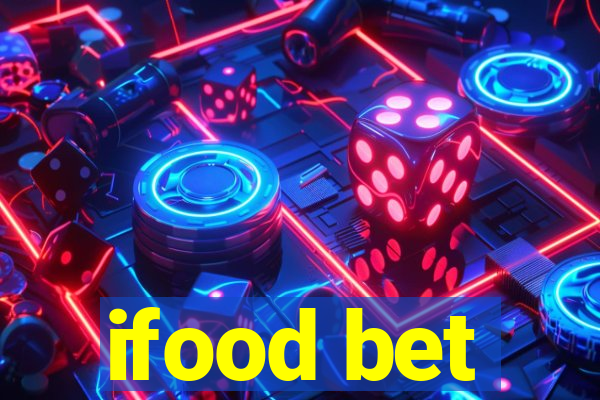 ifood bet